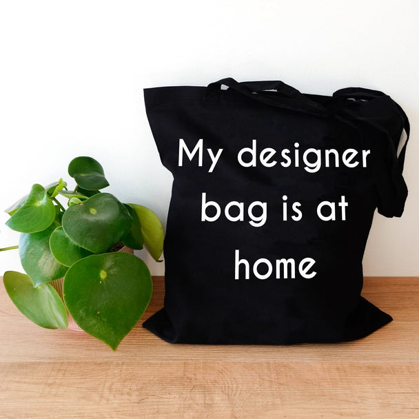 Katoenen Tas - My designer bag is at home - Lili's Corner